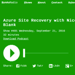New IT Podcast: Azure Site Recovery with Nicolas Blank: What can Azure Site Recovery do for you?